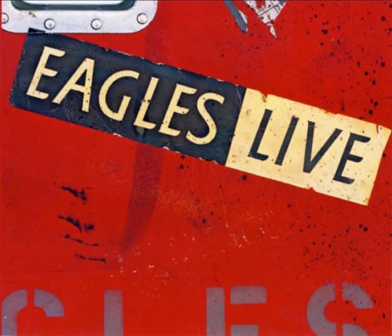 老鹰乐队(Eagles) - 1980年专辑 - Eagles Live    Flac