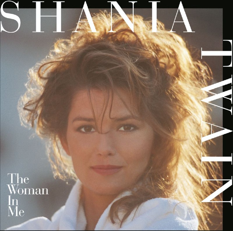 Shania Twain - 1995年专辑 - The Woman In Me   Flac