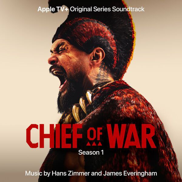 汉斯季默 剧集 战酋 配乐 OST Hans Zimmer - Chief of War (Original Series Soundtrack) (2025) FLAC 24bit 48kHz