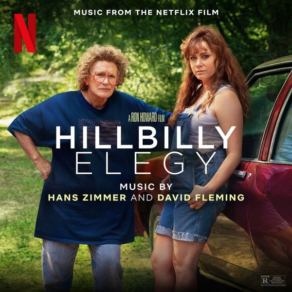Hans Zimmer & David Fleming Hillbilly Elegy (Music from the Netflix Film) (2020) FLAC