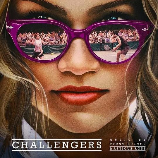 82届 金球奖 最佳原创配乐 Challengers (Original Score) (2024 Soundtrack) FLAC