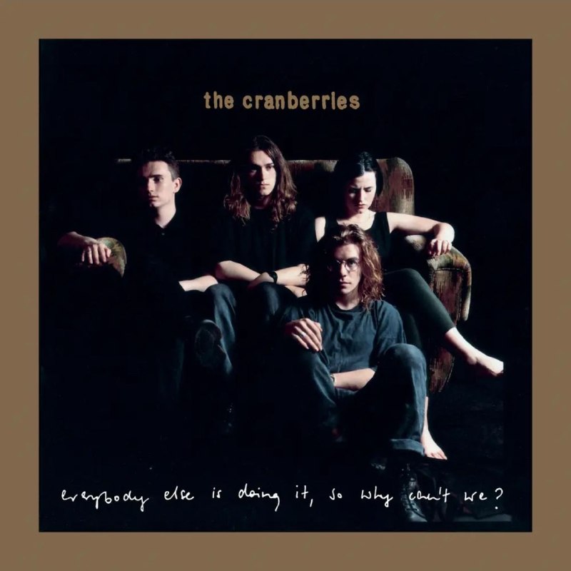 The Cranberries - Everybody Else Is Doing It, So Why Can't We (Deluxe Remastered 2026)FLAC 24bit 96kHzqobuz