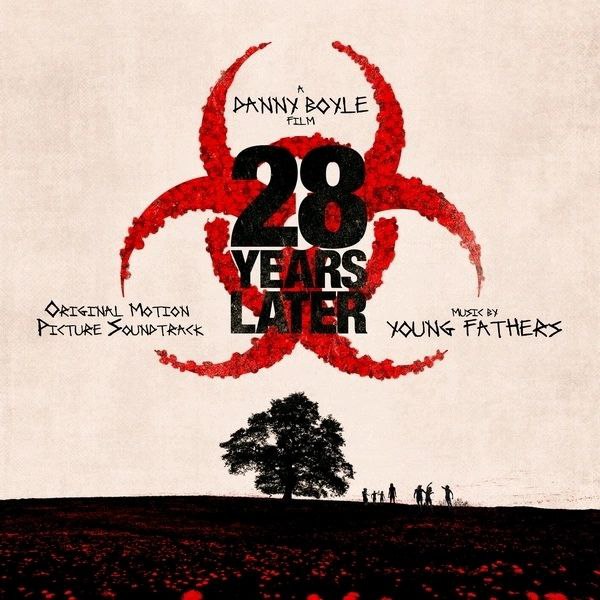 Young Fathers 28 Years Later (Original Motion Picture Soundtrack) FLAC