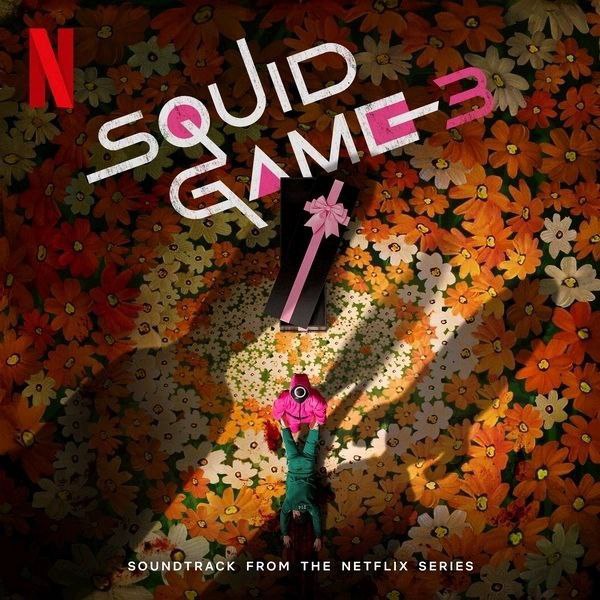 Jung Jaeil-Squid Game 3 (Soundtrack from the Netflix Series) (2025) FLAC